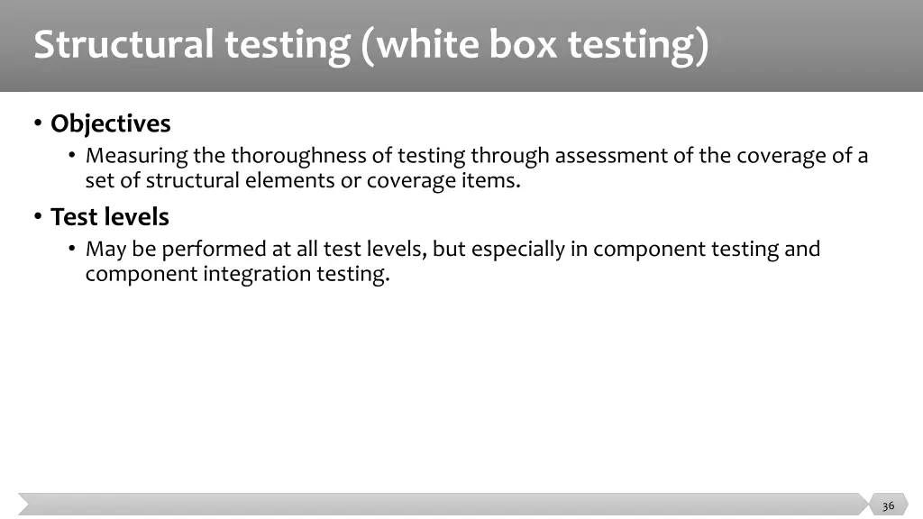 structural testing white box testing