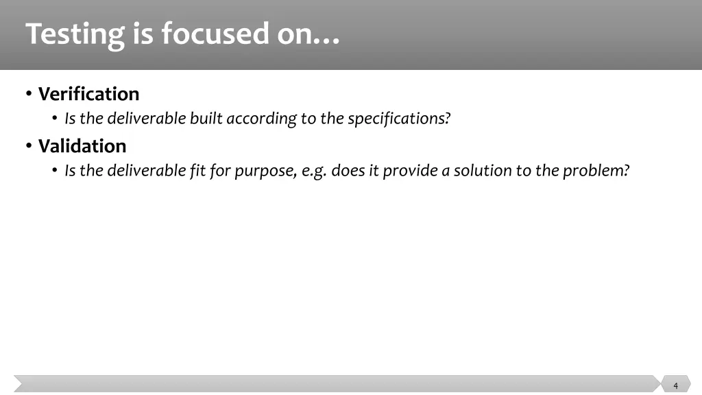 testing is focused on