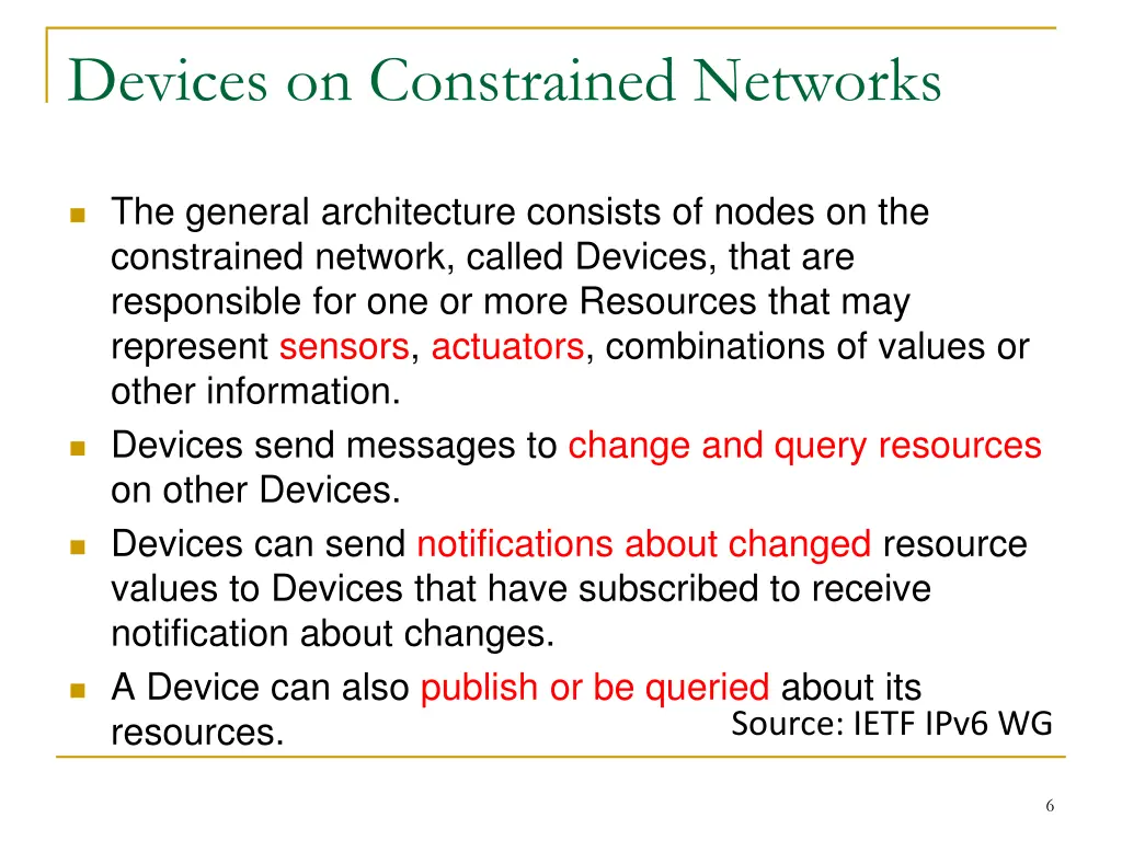 devices on constrained networks