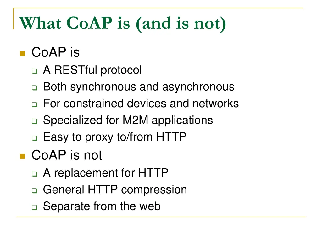 what coap is and is not