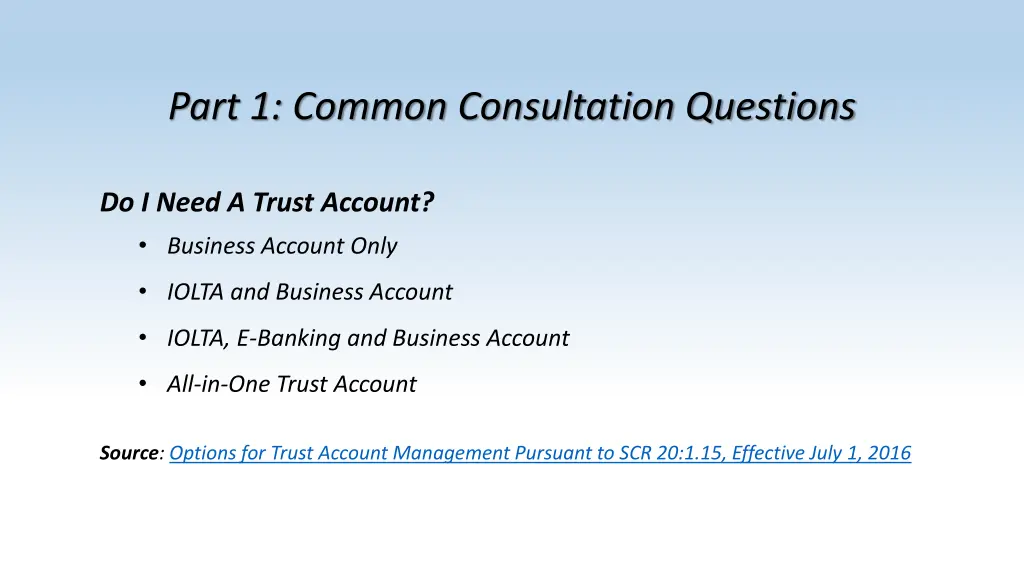 part 1 common consultation questions 1