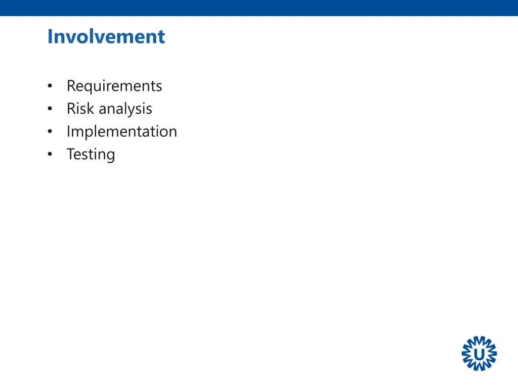 involvement