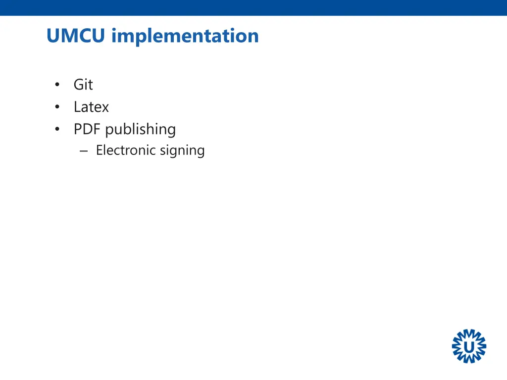 umcu implementation