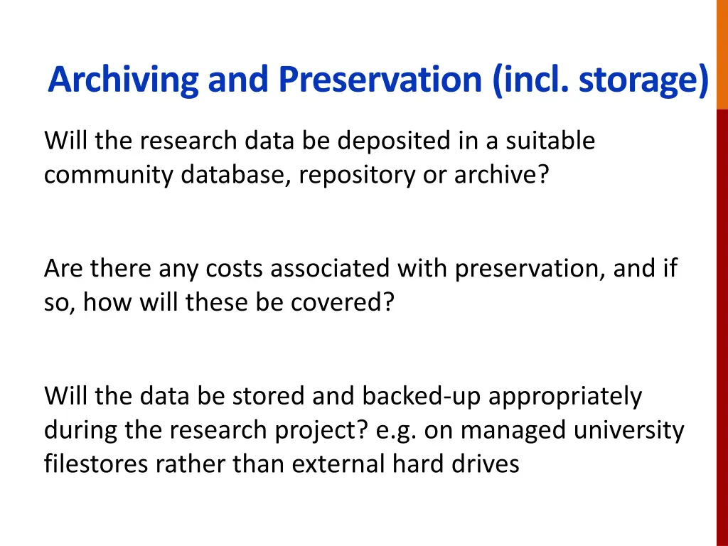archiving and preservation incl storage