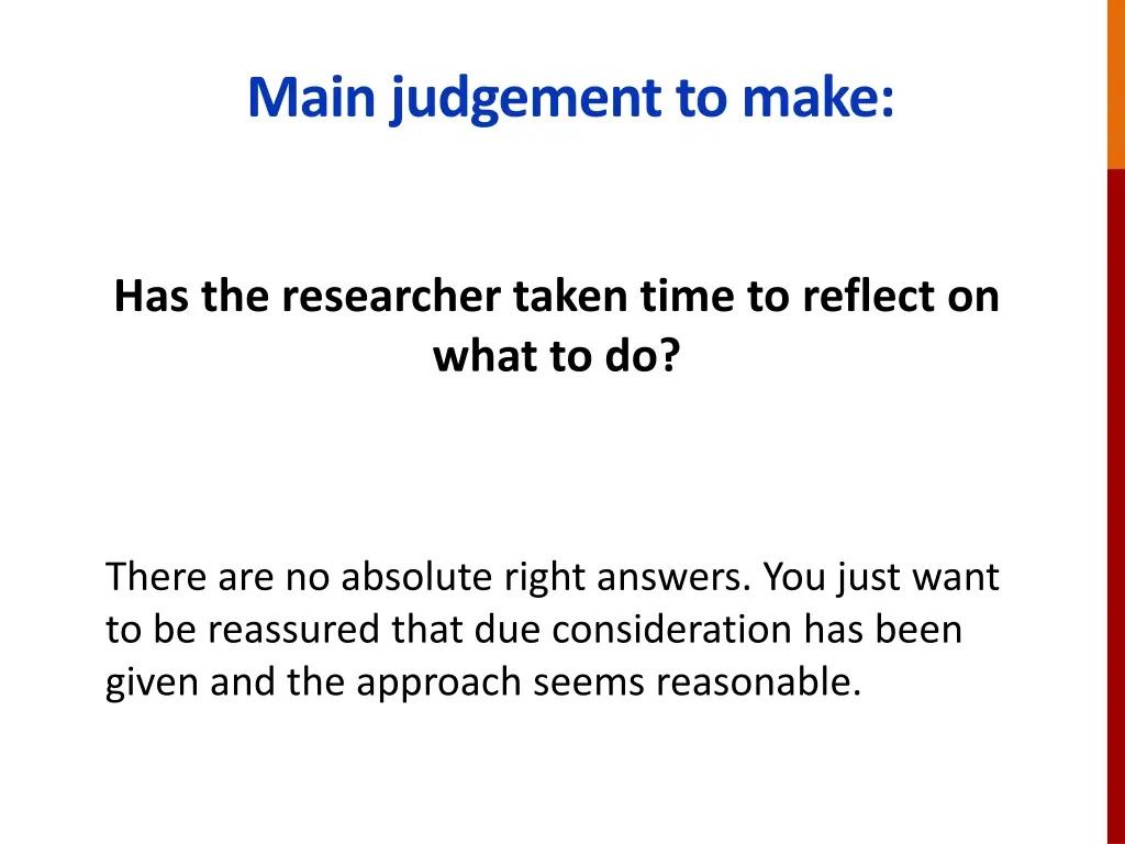 main judgement to make