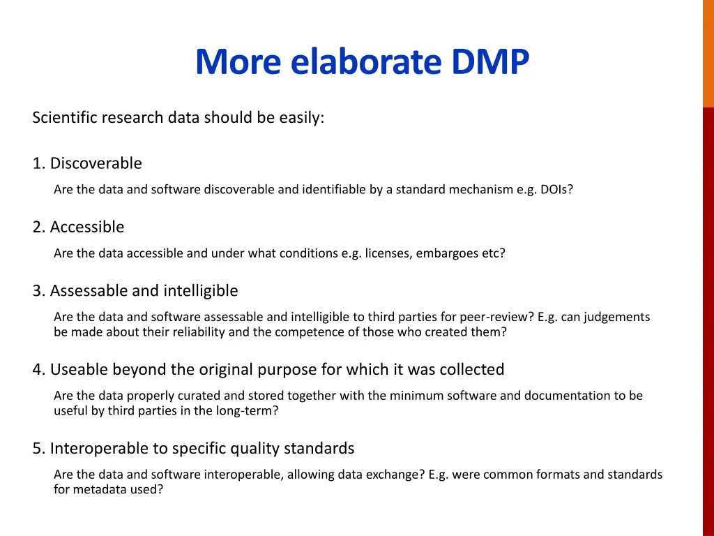 more elaborate dmp