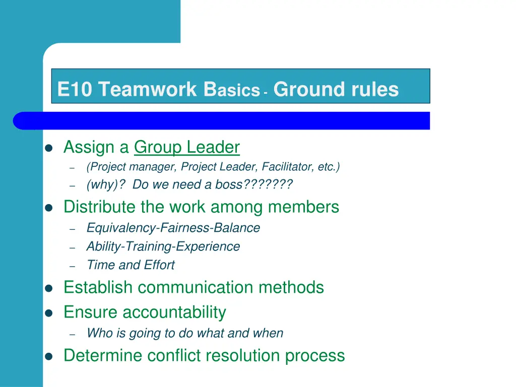 e10 teamwork b asics ground rules