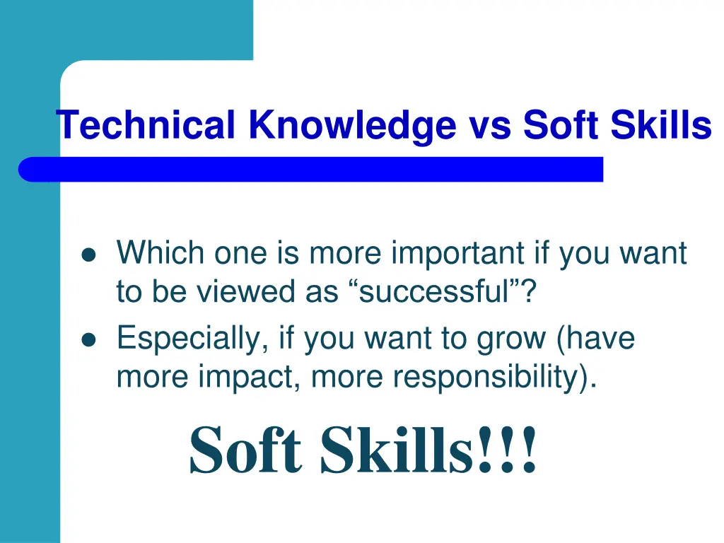 technical knowledge vs soft skills