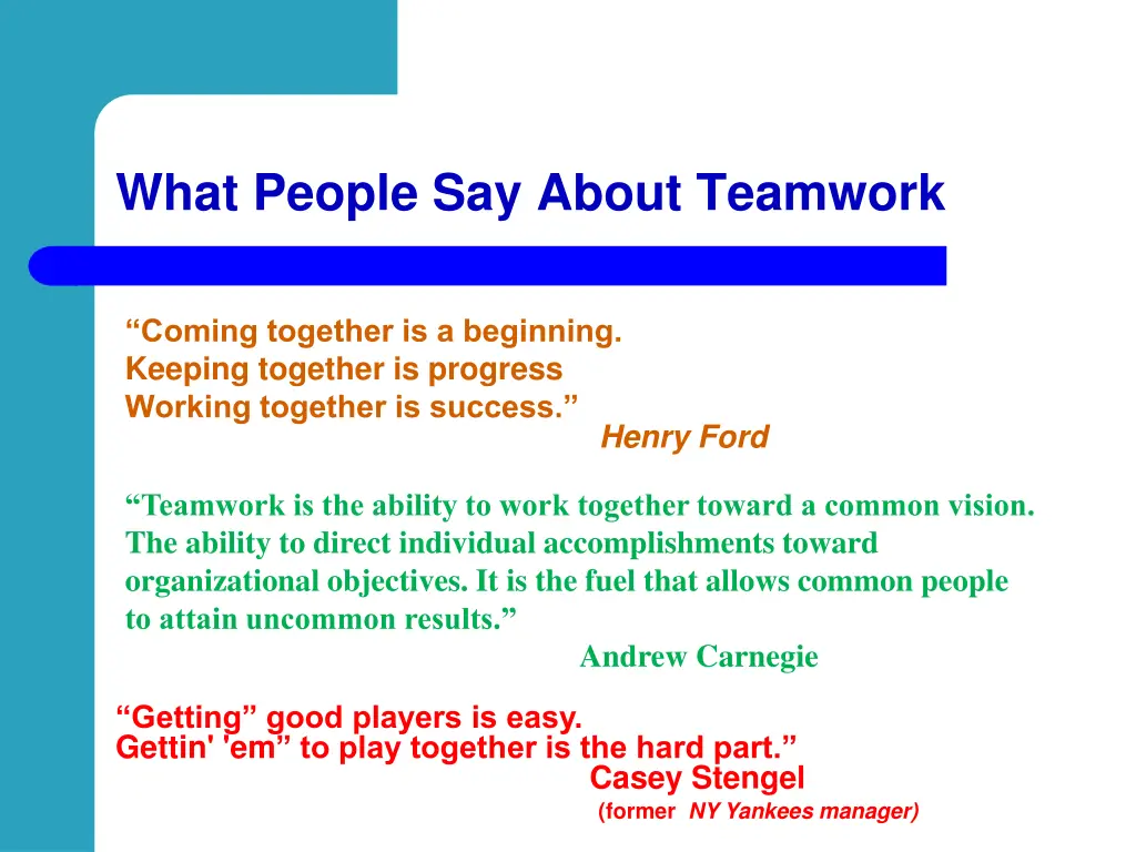 what people say about teamwork
