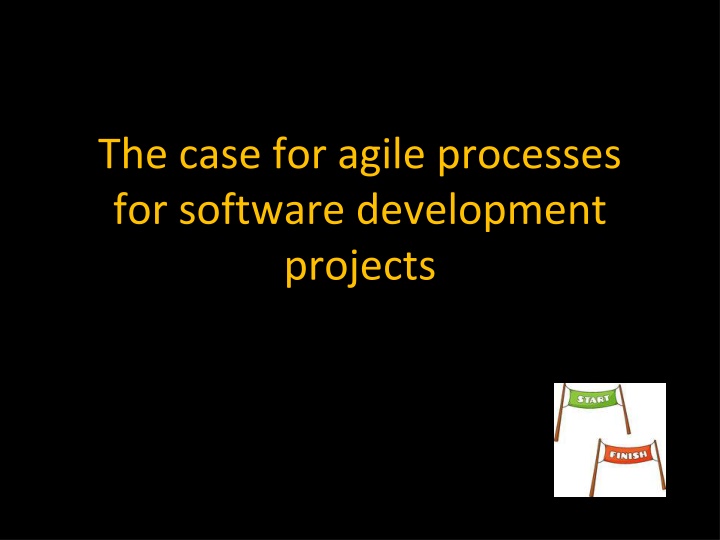 the case for agile processes for software