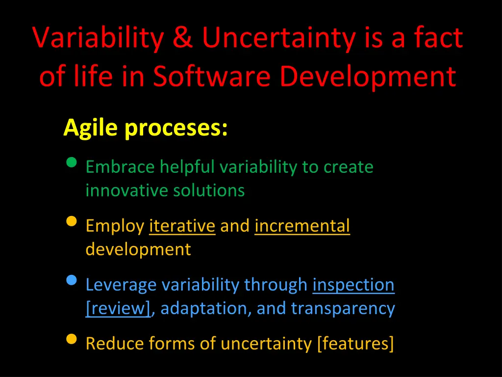 variability uncertainty is a fact of life