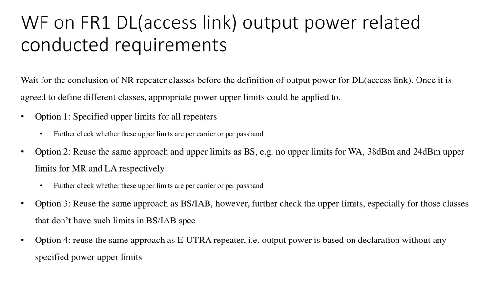 wf on fr1 dl access link output power related