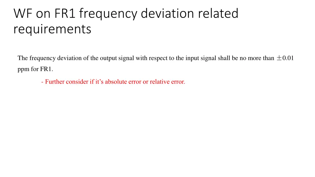 wf on fr1 frequency deviation related requirements