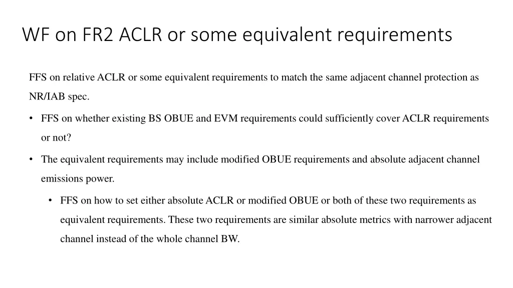 wf on fr2 aclr or some equivalent requirements
