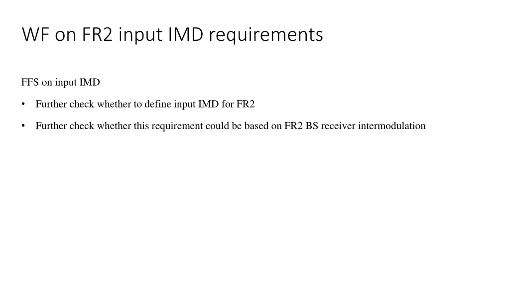 wf on fr2 input imd requirements