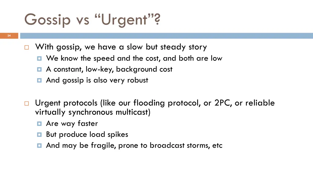 gossip vs urgent