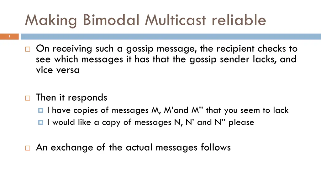 making bimodal multicast reliable 2