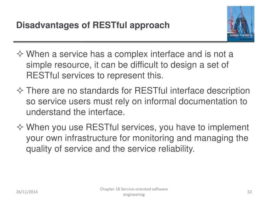 disadvantages of restful approach