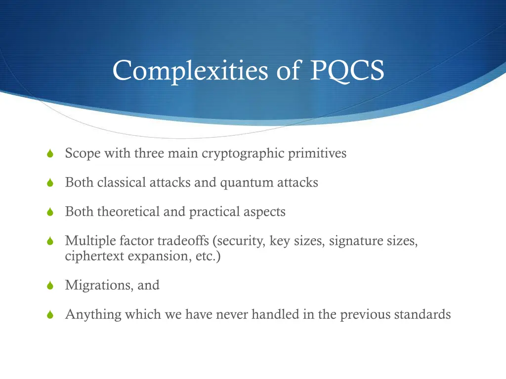 complexities of pqcs