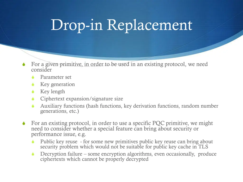 drop in replacement
