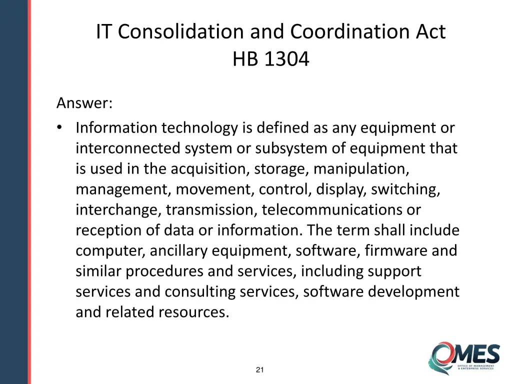 it consolidation and coordination act hb 1304 1