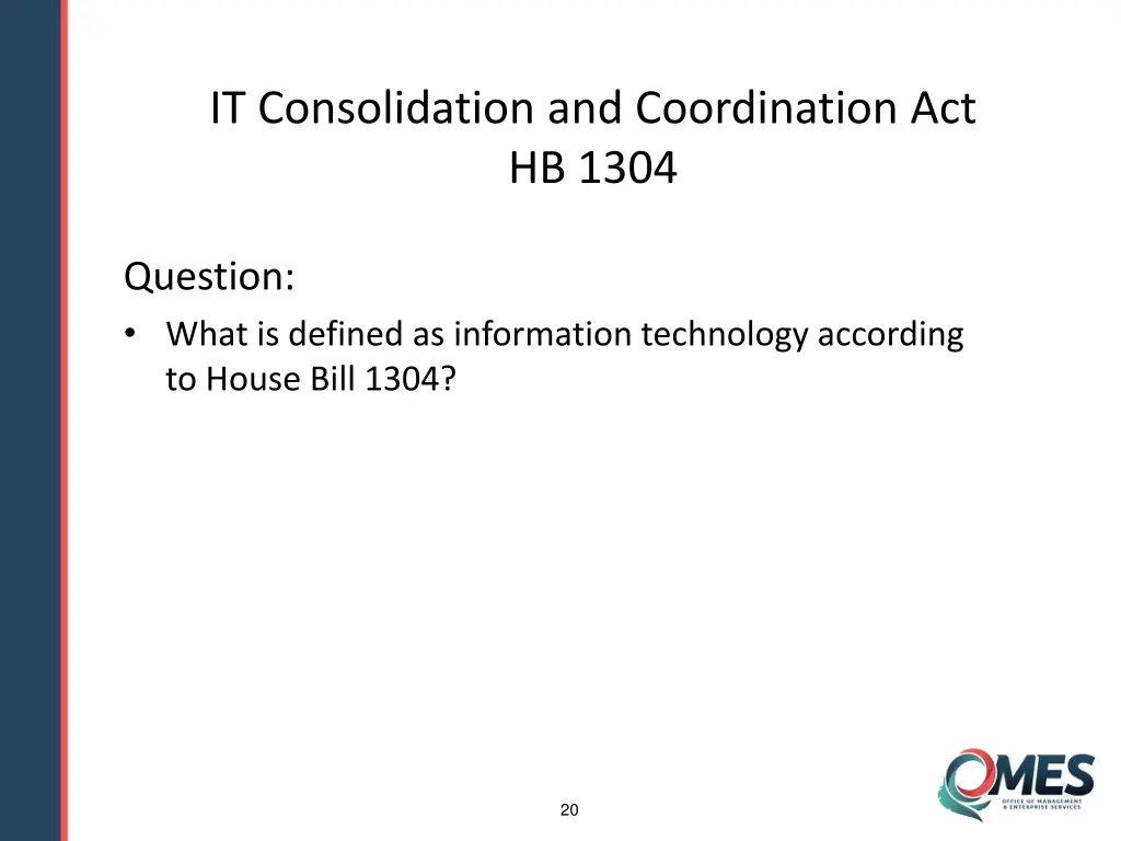 it consolidation and coordination act hb 1304