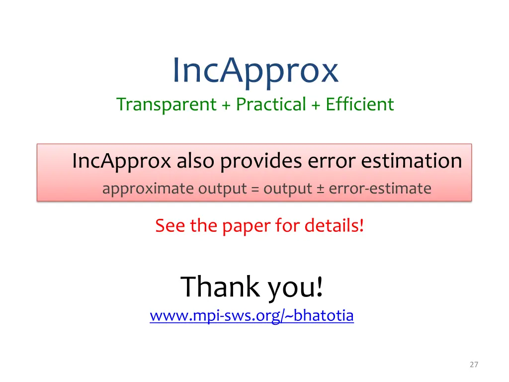 incapprox transparent practical efficient