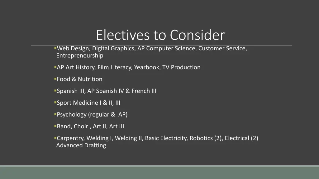 electives to consider