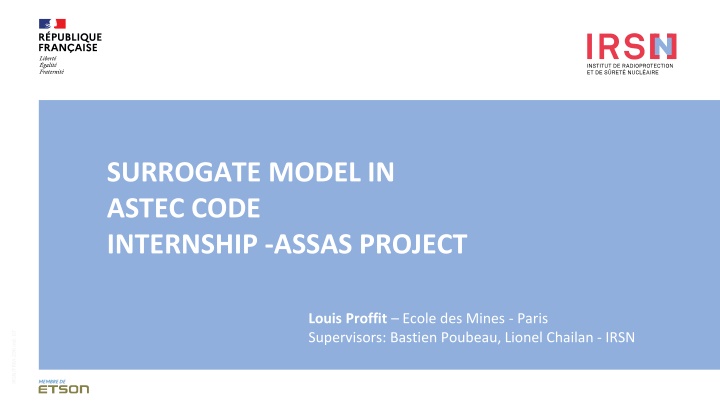 surrogate model in astec code internship assas