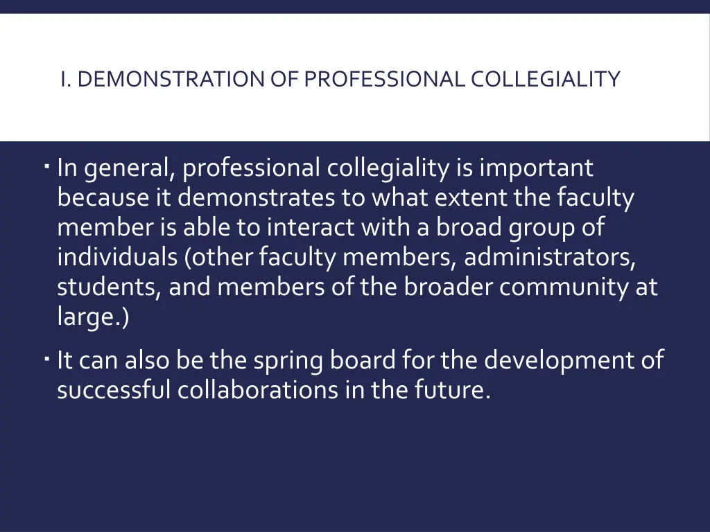 i demonstration of professional collegiality