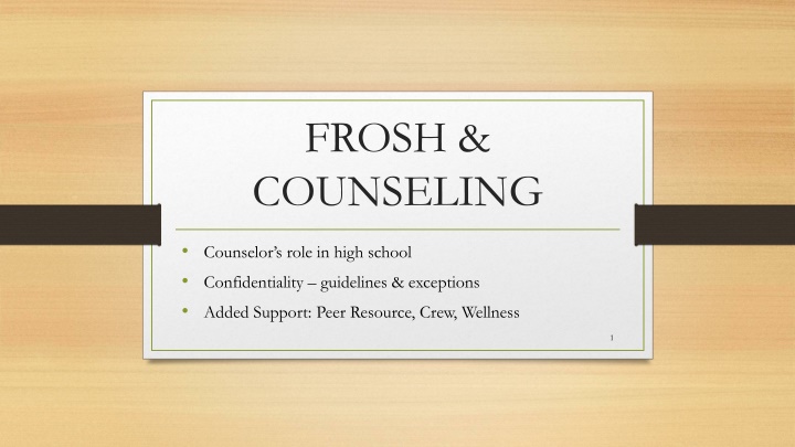 frosh counseling