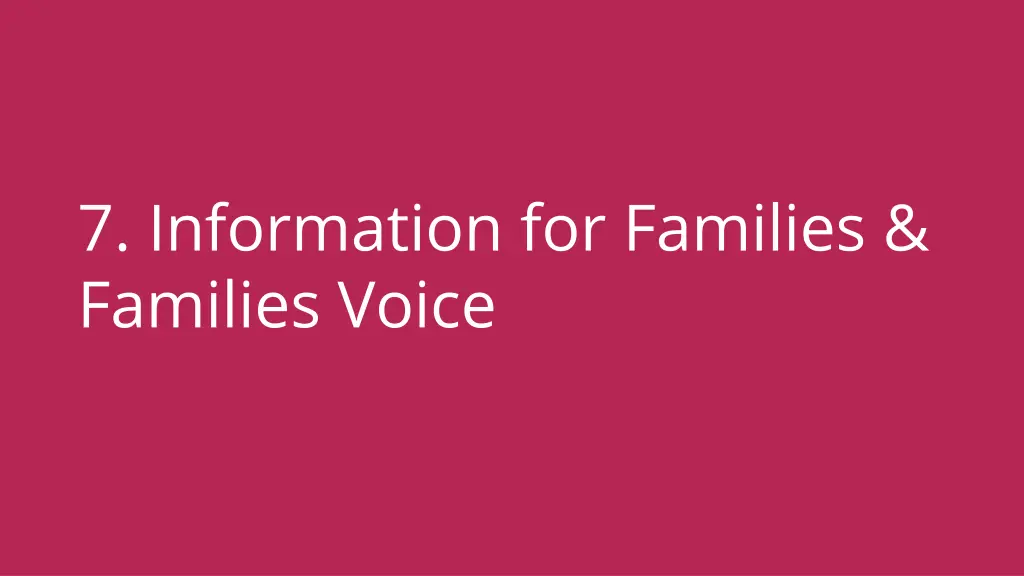 7 information for families families voice