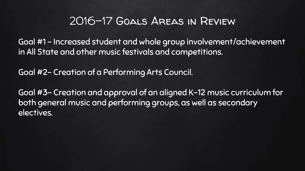 2016 17 goals areas in review