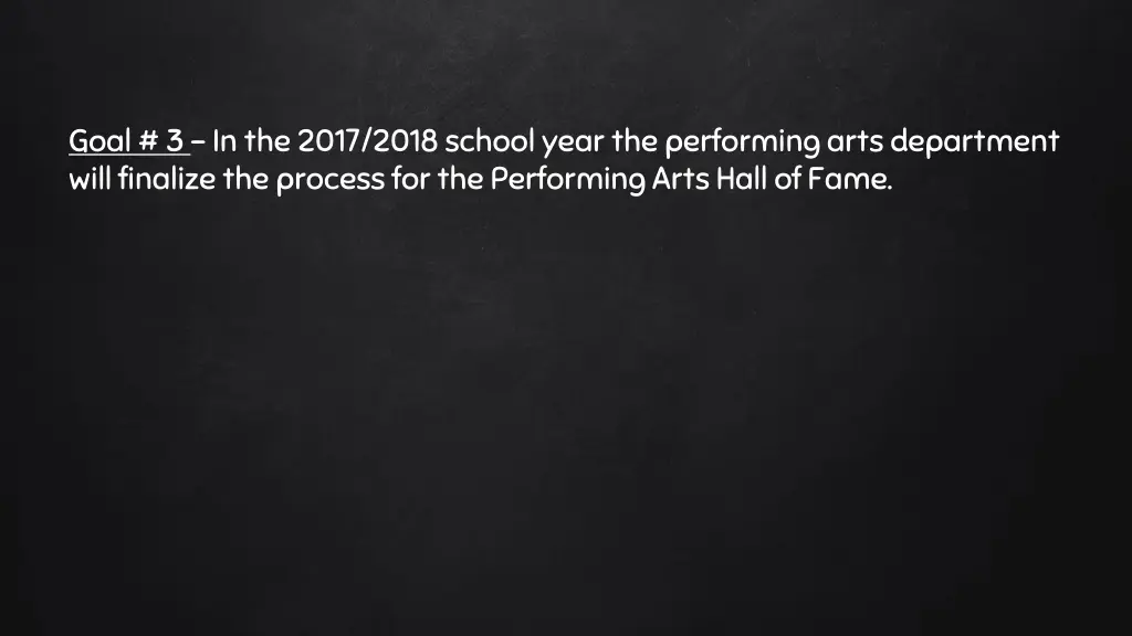 goal 3 in the 2017 2018 school year
