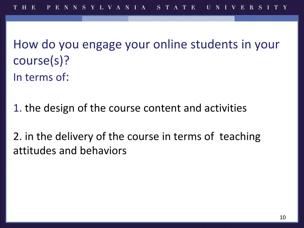 how do you engage your online students in your