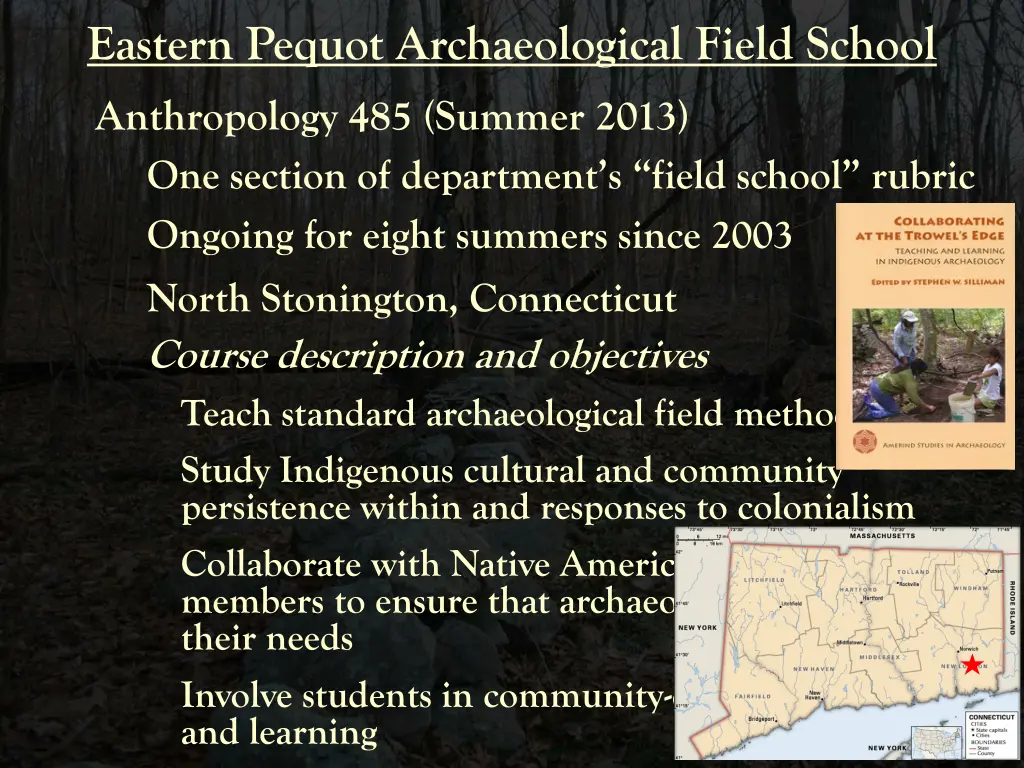 eastern pequot archaeological field school 1