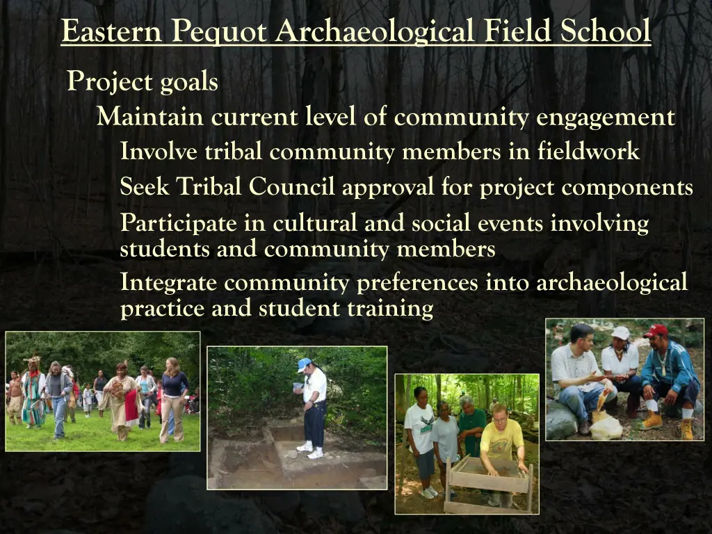 eastern pequot archaeological field school 3