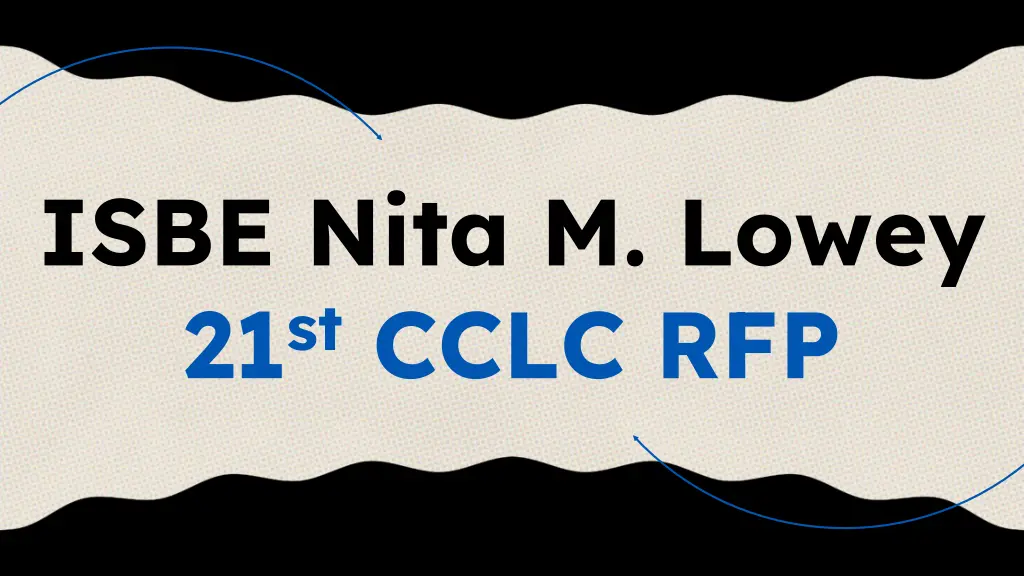 isbe nita m lowey 21 st cclc rfp
