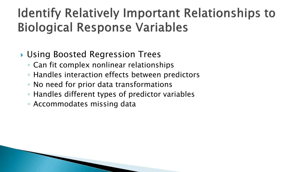 using boosted regression trees can fit complex
