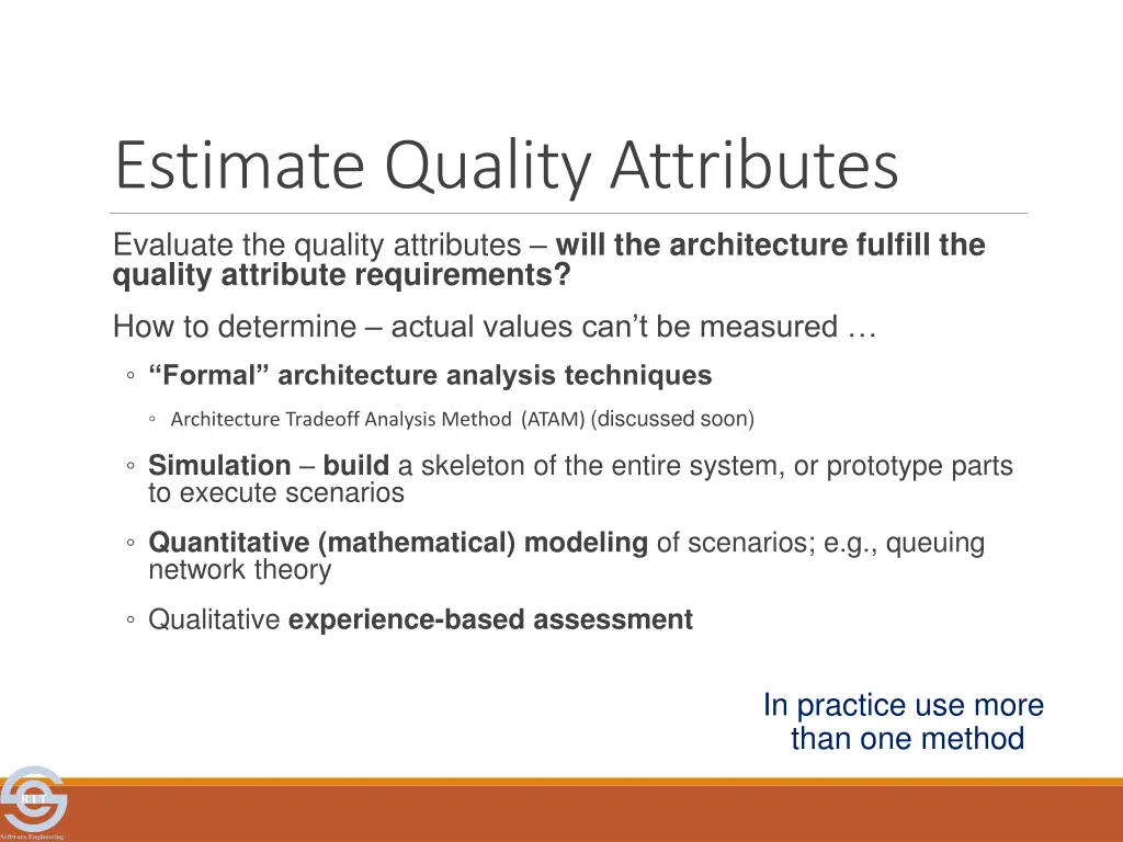 estimate quality attributes