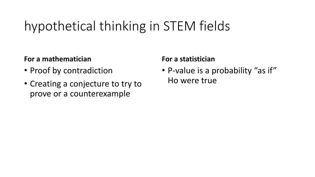 hypothetical thinking in stem fields
