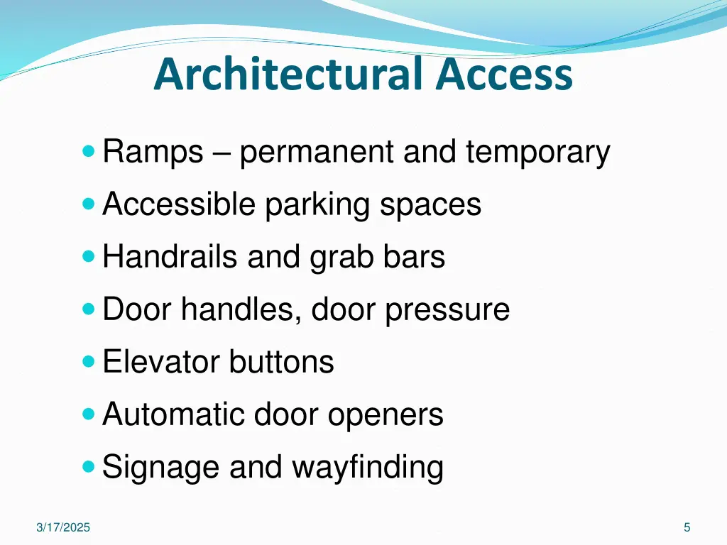 architectural access