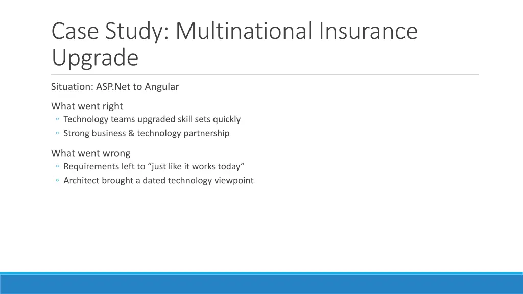 case study multinational insurance upgrade