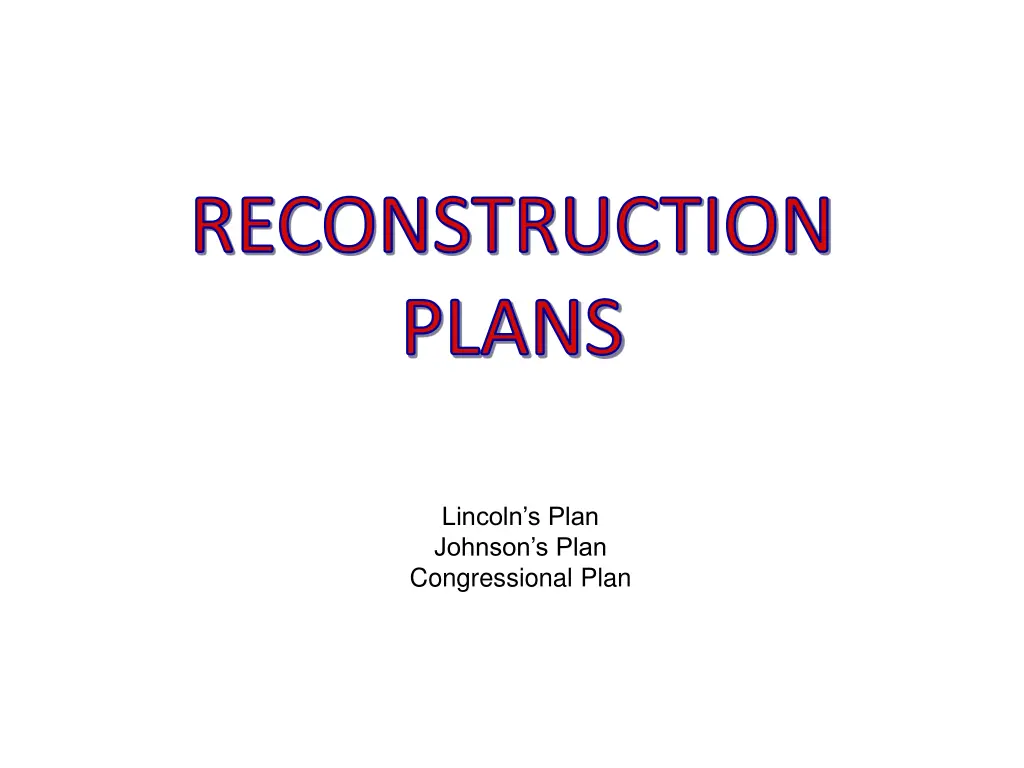 reconstruction plans