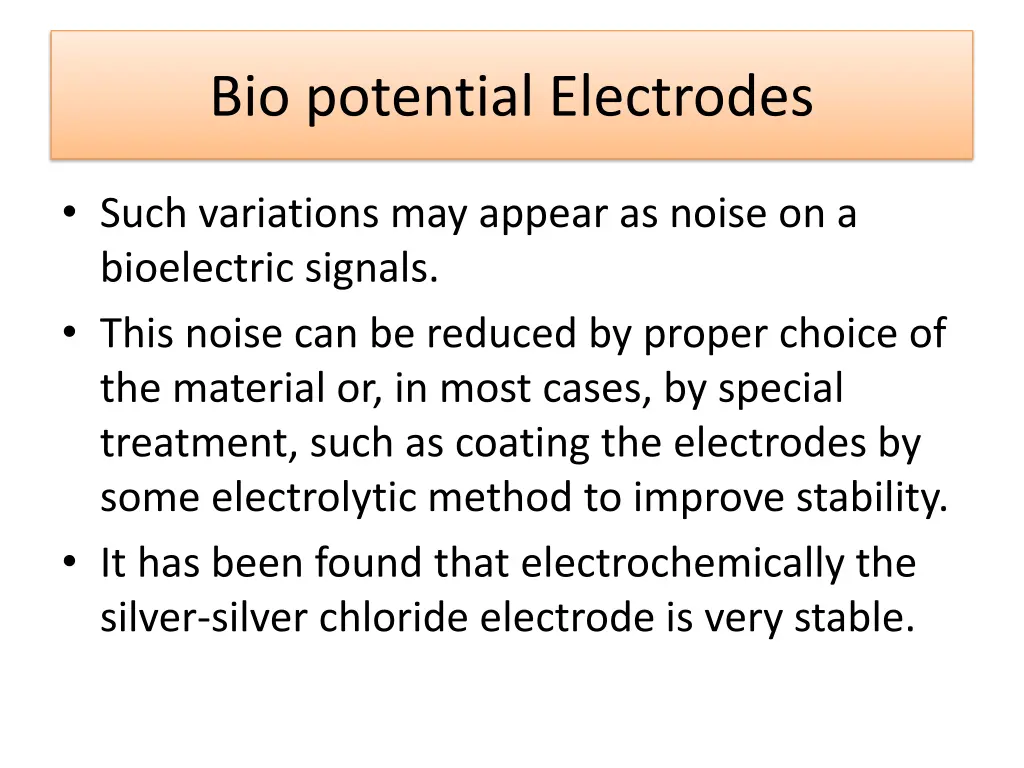 bio potential electrodes 8