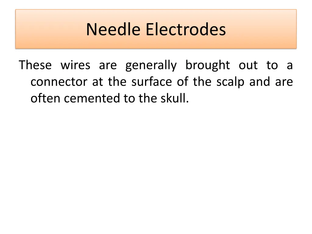 needle electrodes 2