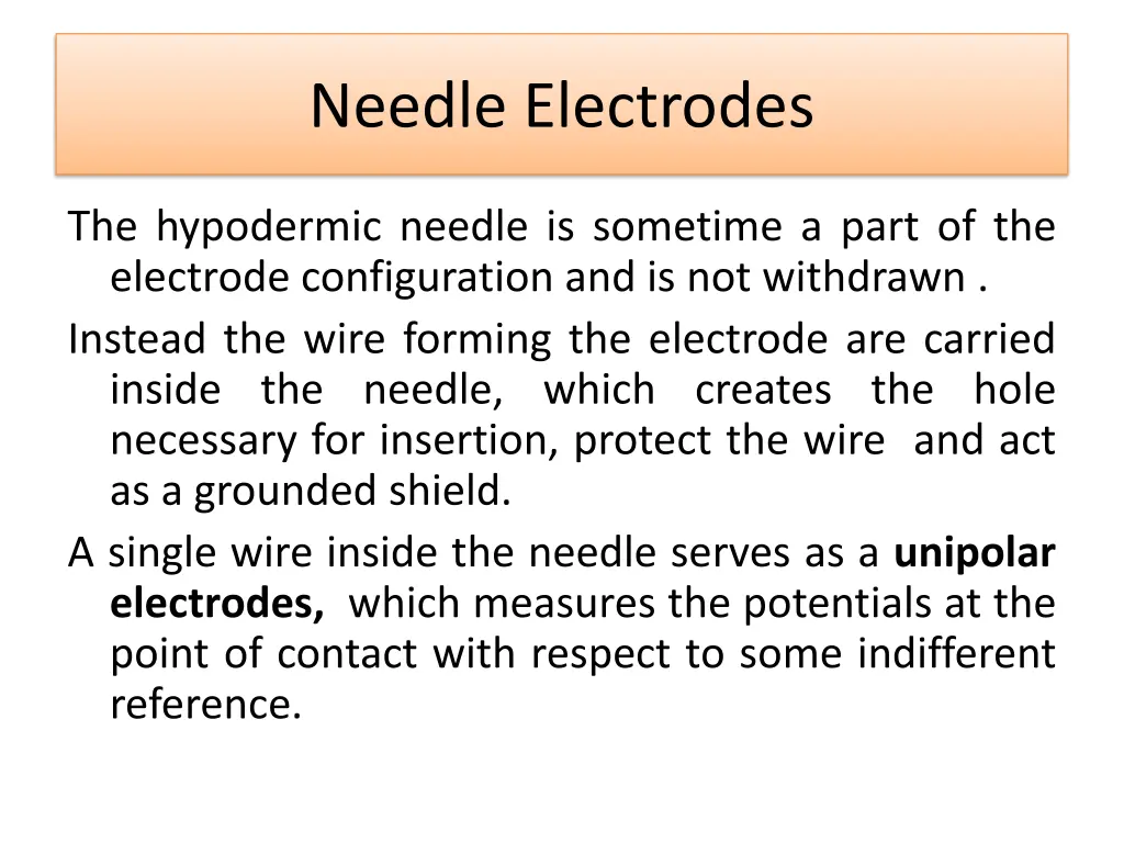 needle electrodes 6