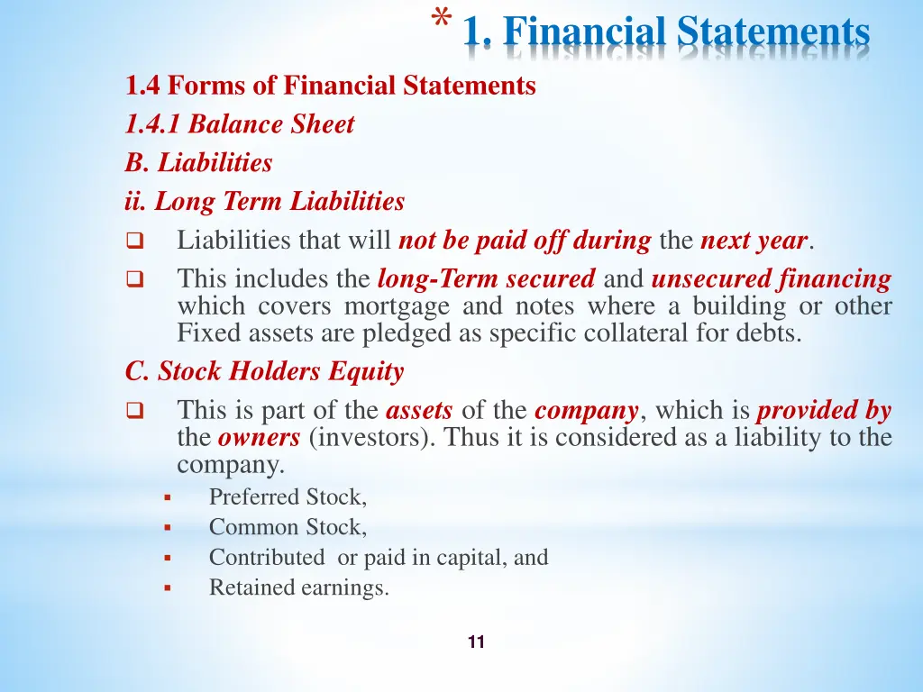 1 financial statements 8