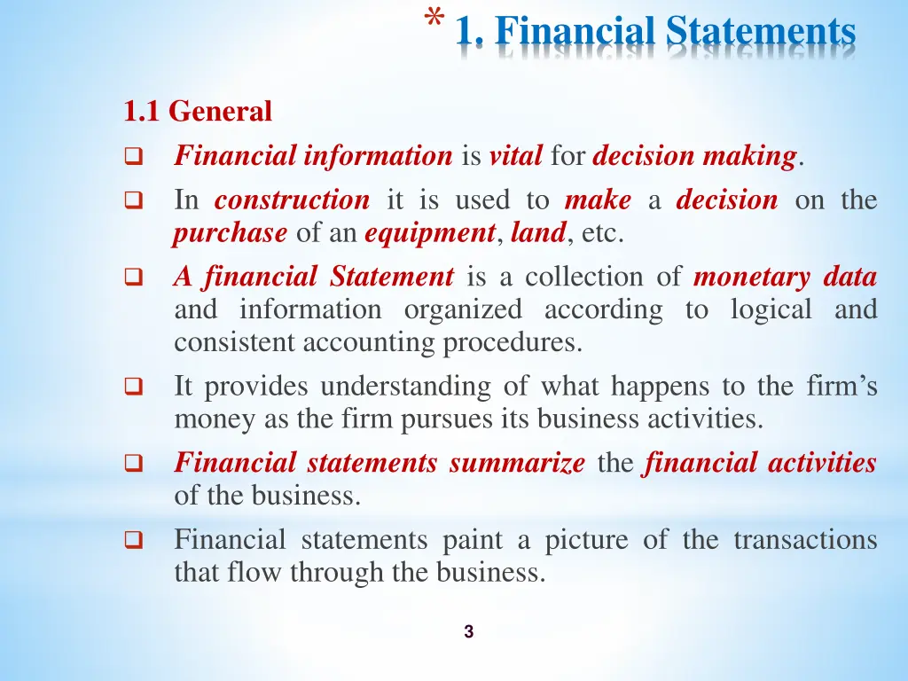 1 financial statements