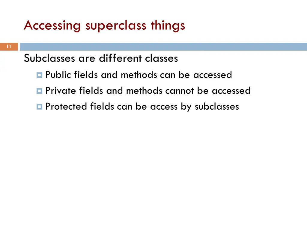accessing superclass things